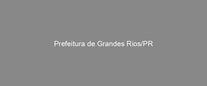 Provas Anteriores Prefeitura de Grandes Rios/PR